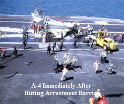 A-4 Immediately After 
Hitting Arrestment Barrier